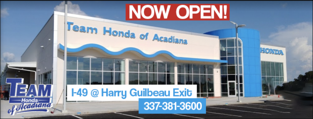 Team Honda of Acadiana is Open!