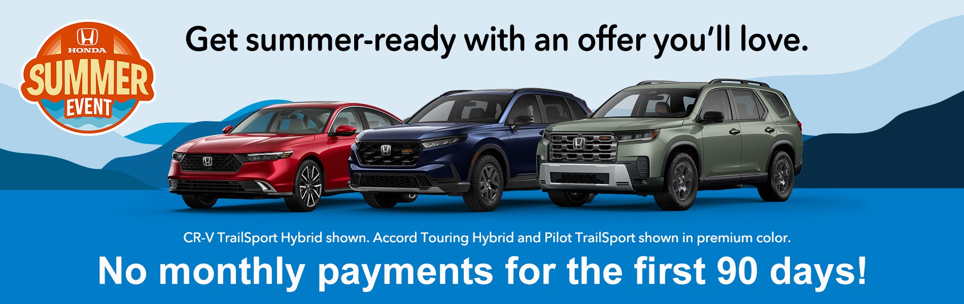 NO PAYMENTS, HONDA, OFFERS
