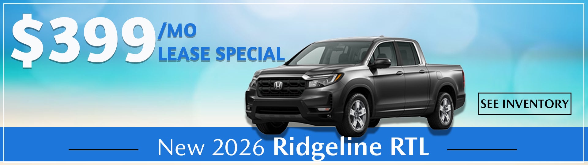 HONDA, RIDGELINE, LEASE 